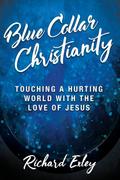 Blue Collar Christianity