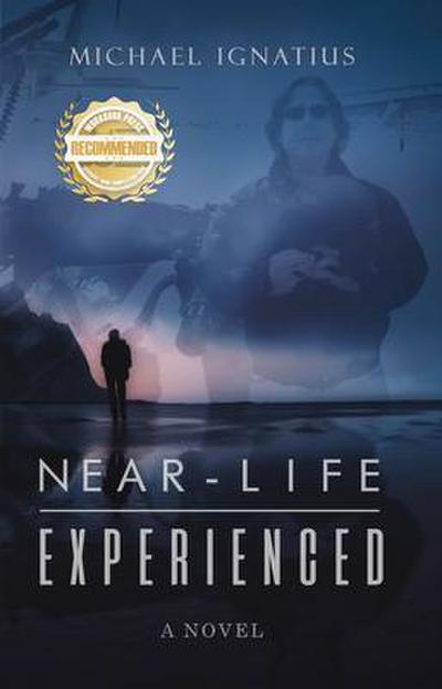 Near-Life Experienced