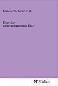 Über die säfteverdünnende Diät