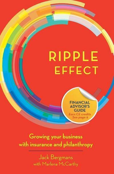Ripple Effect: Growing your business with insurance and philanthropy