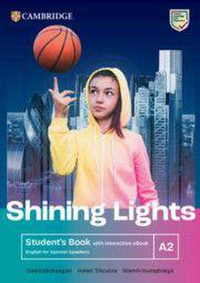 Shining Lights A2 Student’s Book with Interactive eBook English for Spanish Speakers
