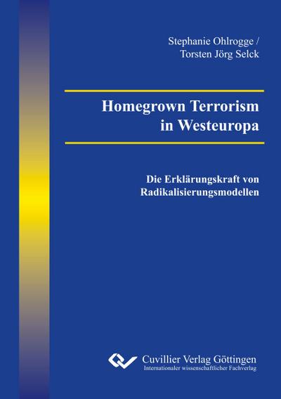 Homegrown Terrorism in Westeuropa