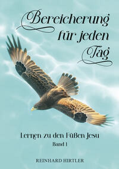 Bereicherung für jeden Tag 1