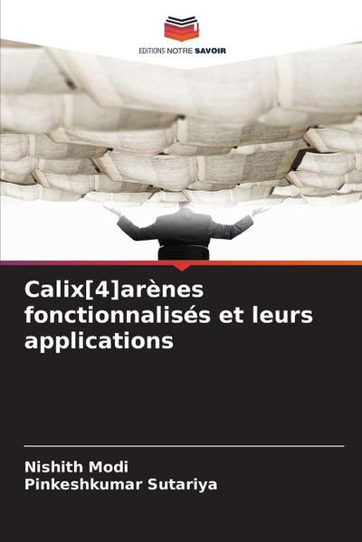 Calix[4]arènes fonctionnalisés et leurs applications