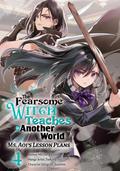 The Fearsome Witch Teaches in Another World (Manga): Ms. Aoi’s Lesson Plans Volume 4