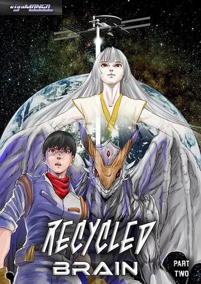 Recycled Brain Part Two