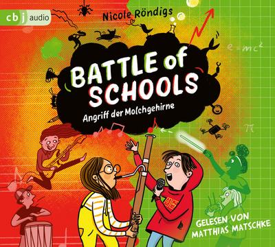 Battle of Schools  - Angriff der Molchgehirne