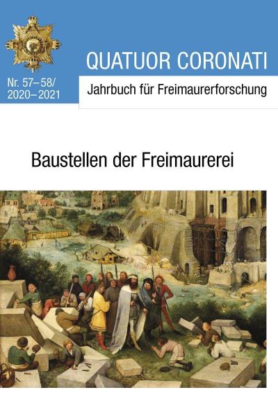 Quatuor Coronati Jahrbuch für Freimaurerforschung Nr. 57-58/2020-2021