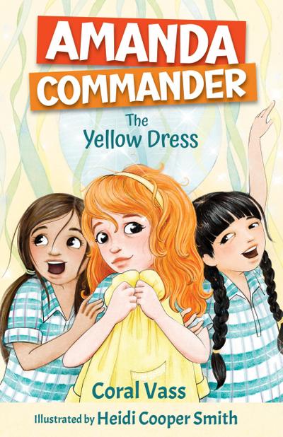 Amanda Commander: The Yellow Dress