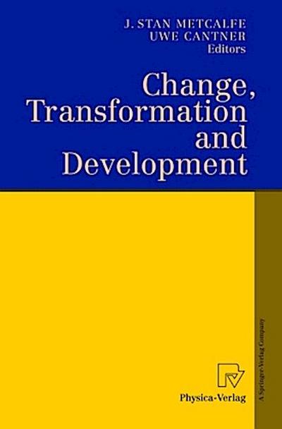 Change, Transformation and Development