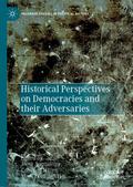Historical Perspectives on Democracies and their A