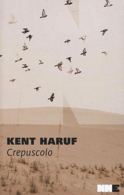 Haruf, K: Crepuscolo. Trilogia della pianura