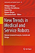 New Trends in Medical and Service Robots