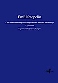 Über die Beeinflussung einfacher psychischer Vorgänge durch einige Arzneimittel