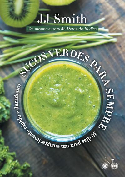 Sucos verdes para sempre