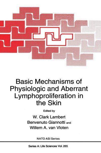 Basic Mechanisms of Physiologic and Aberrant Lymphoproliferation in the Skin