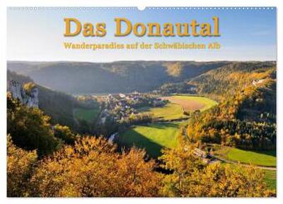 Das Donautal - Wanderparadies auf der Schwäbischen Alb (Wandkalender 2026 DIN A2 quer), CALVENDO Monatskalender