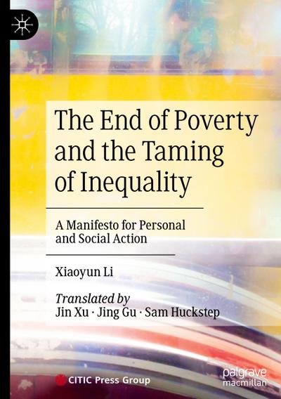 The End of Poverty and the Taming of Inequality