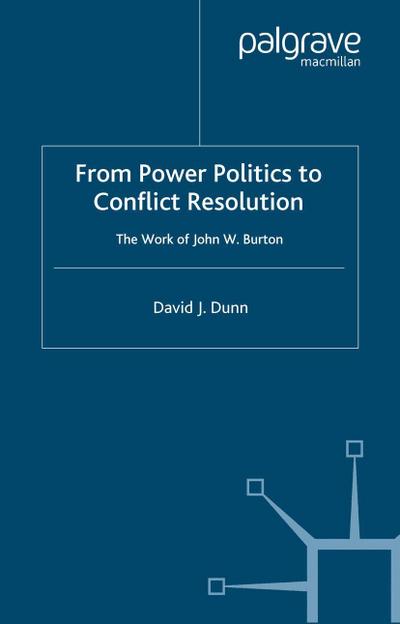 From Power Politics to Conflict Resolution