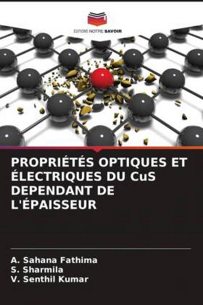 PROPRIÉTÉS OPTIQUES ET ÉLECTRIQUES DU CuS DEPENDANT DE L’ÉPAISSEUR