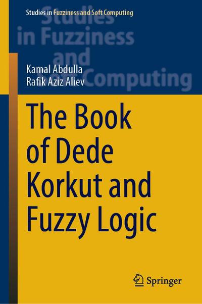 The Book of Dede Korkut and Fuzzy Logic