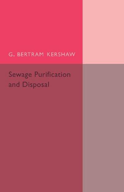 Sewage Purification and Disposal