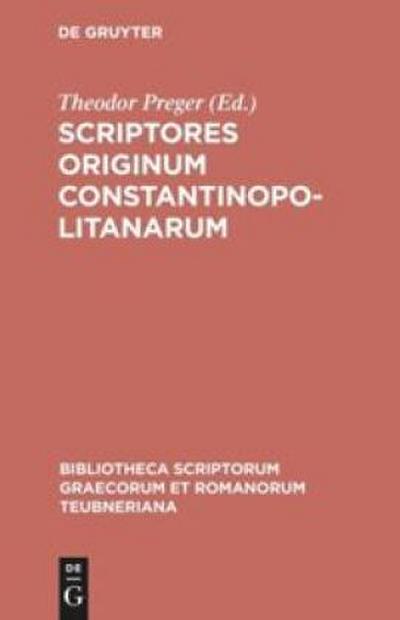 Scriptores originum Constantinopolitanarum