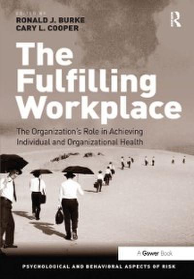 The Fulfilling Workplace