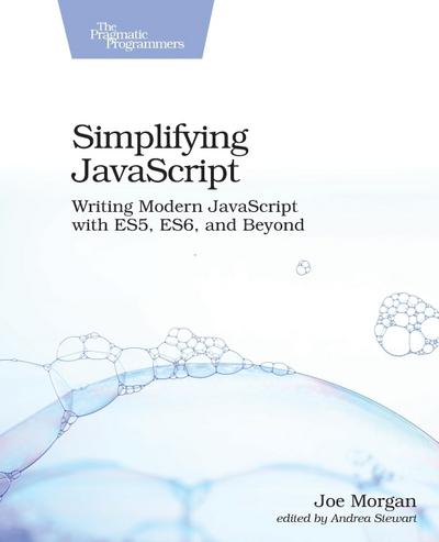 Simplifying JavaScript