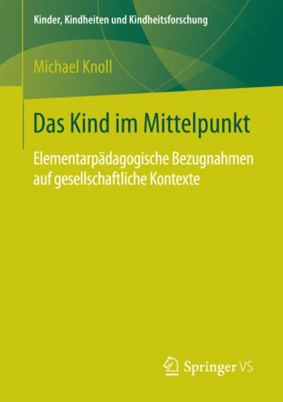 Das Kind im Mittelpunkt