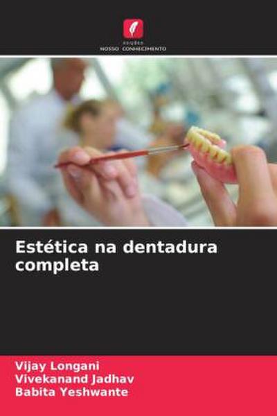 Estética na dentadura completa