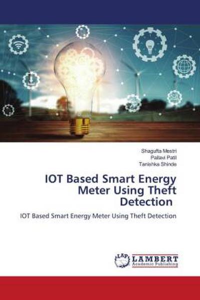 IOT Based Smart Energy Meter Using Theft Detection