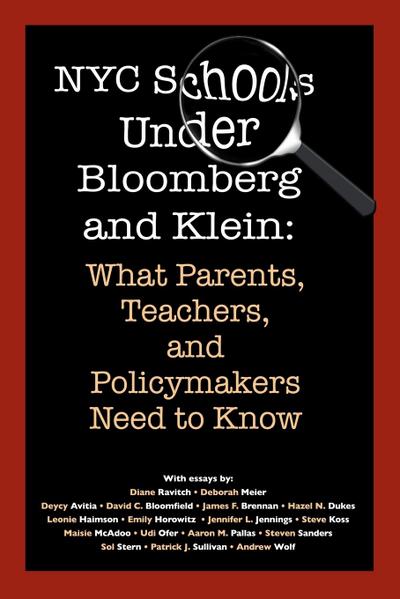 NYC Schools Under Bloomberg/Klein