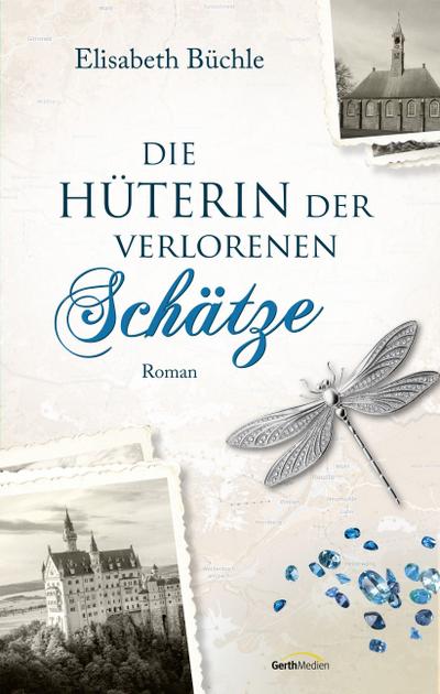Die Hüterin der verlorenen Schätze