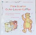 Mein bunter Gute-Laune-Koffer