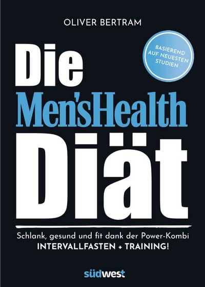 Die Men’s Health Diät