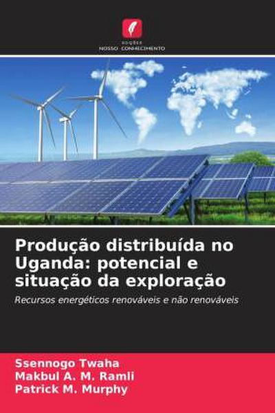 Produção distribuída no Uganda: potencial e situação da exploração