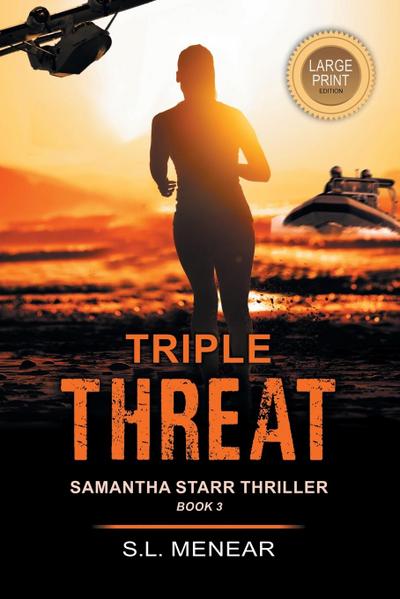Triple Threat (A Samantha Starr Thriller, Book 3)