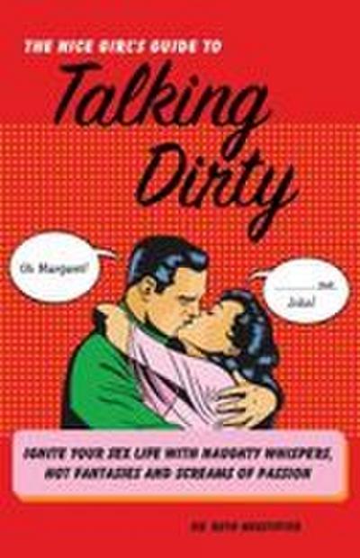 Nice Girl’s Guide to Talking Dirty