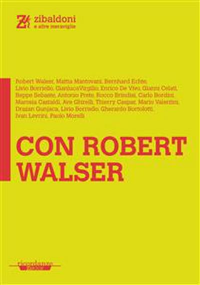 Con Robert Walser