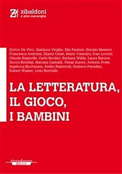 La letteratura, il gioco, i bambini