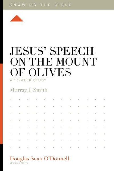 Jesus’ Speech on the Mount of Olives