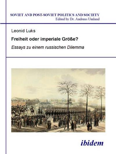 Freiheit oder imperiale Größe?