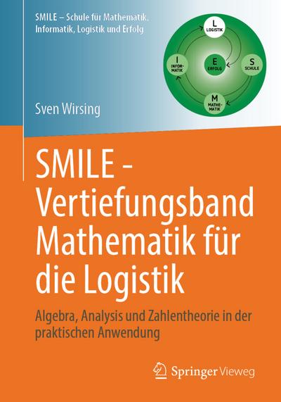 SMILE - Vertiefungsband Mathematik für die Logistik