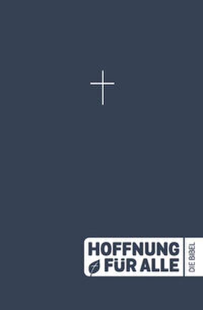 Hoffnung für alle. Die Bibel - Outreach-Edition
