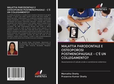MALATTIA PARODONTALE E OSTEOPOROSI POSTMENOPAUSALE - C’È UN COLLEGAMENTO?