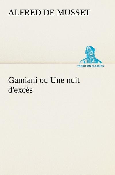Gamiani ou Une nuit d’excès