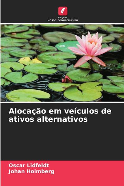 Alocação em veículos de ativos alternativos