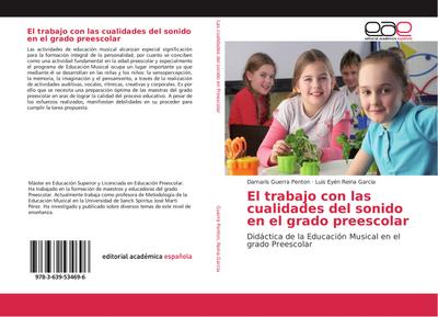 El trabajo con las cualidades del sonido en el grado preescolar