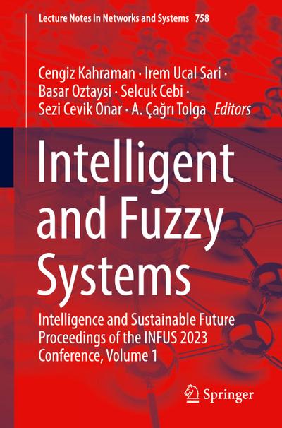 Intelligent and Fuzzy Systems